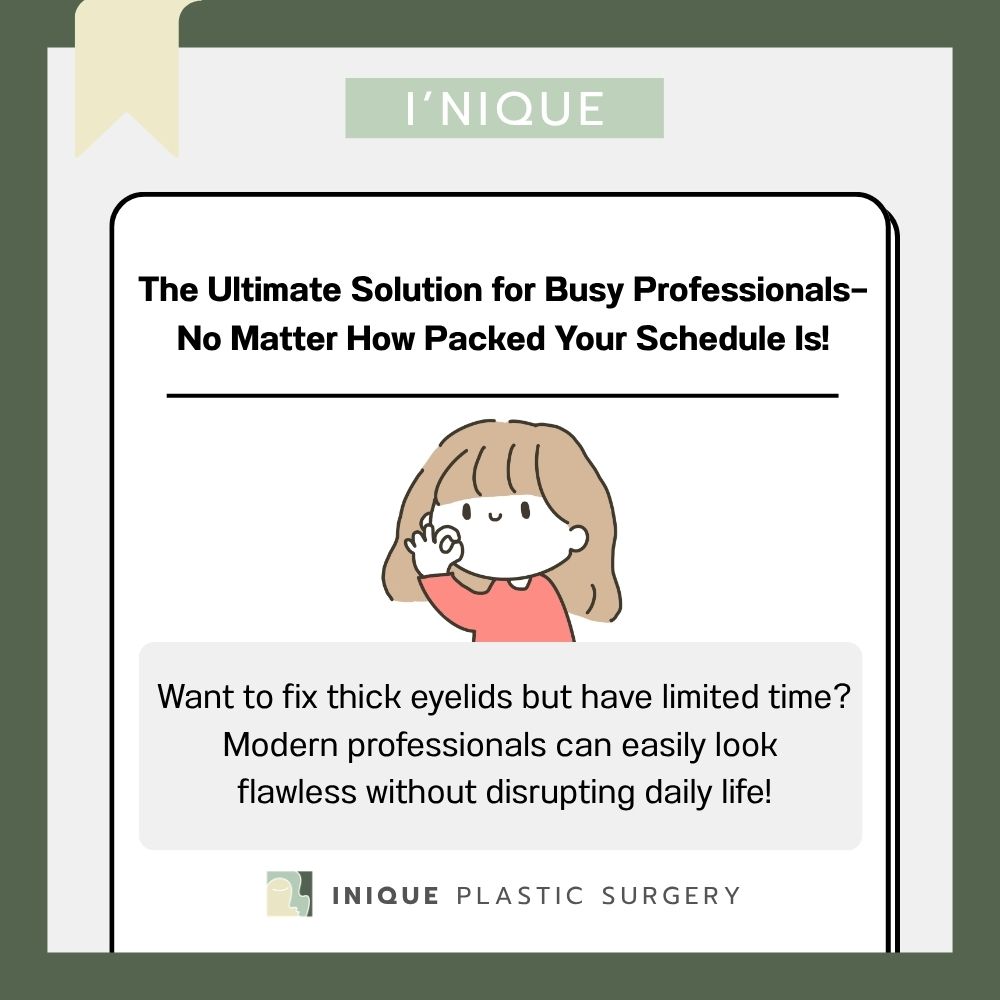 For Busy Professionals: A Quick, Non-Surgical Treatment for Thick, Puffy Double Eyelids with Minimal Downtime