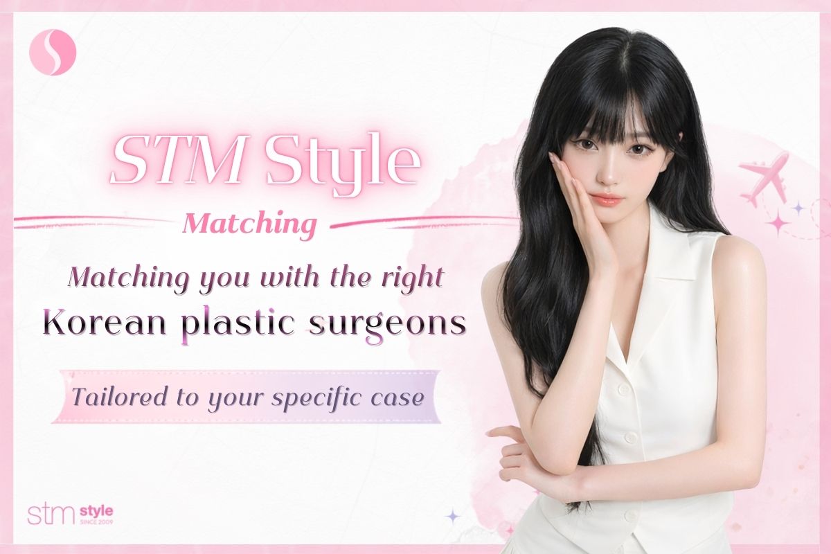 Before Getting Plastic Surgery in Korea: Let STMstyle Match You with the Right Plastic Surgeon and Plastic Surgery Hospital for Your Individual Case